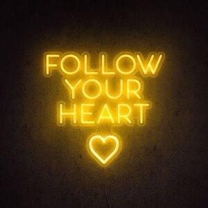 💛FOLLOW YOUR HEART💛